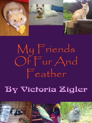 cover image of My Friends of Fur and Feather